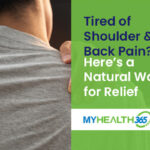 Tired of Shoulder and Back Pain? Here’s a Natural Way for Relief